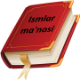 icon Ismlar ma(Ismlar ma'nosi
)