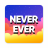 icon Never Have I Ever(Never Have I Ever: Jogos para adultos) 1.2.37