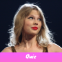 icon Taylor Swift Quiz(Taylor Swift Quiz - 2024)