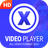 icon X Player(4K HD Video Player | Downloader de vídeo em tela cheia de) 1.0.4