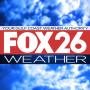 icon FOX 26 Houston: Weather (FOX 26 Houston:)