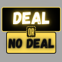 icon Deal or No Deal(Deal ou No Deal)